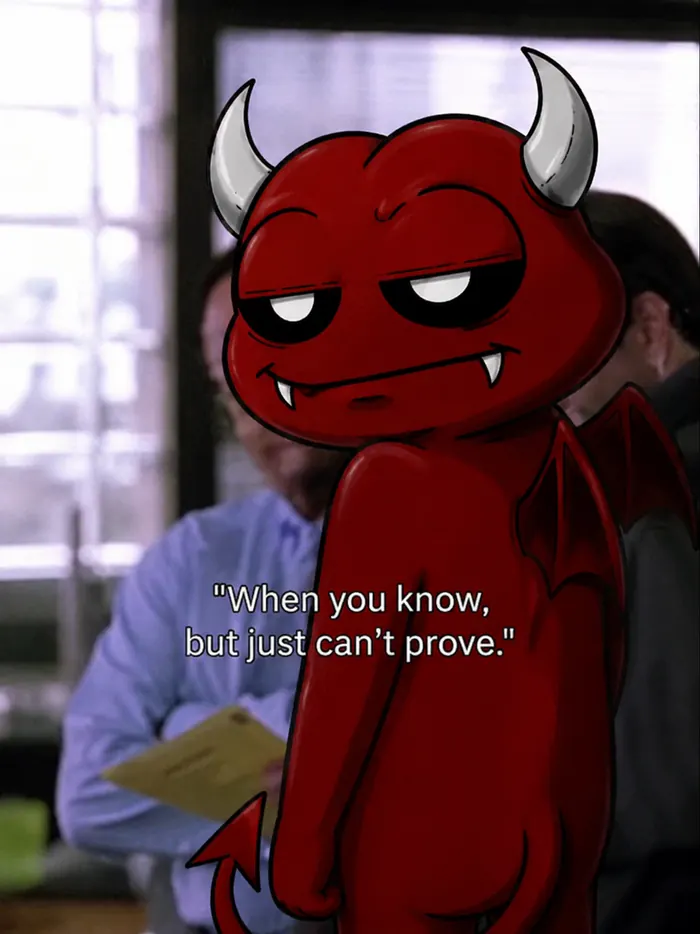 No evidence, no problem